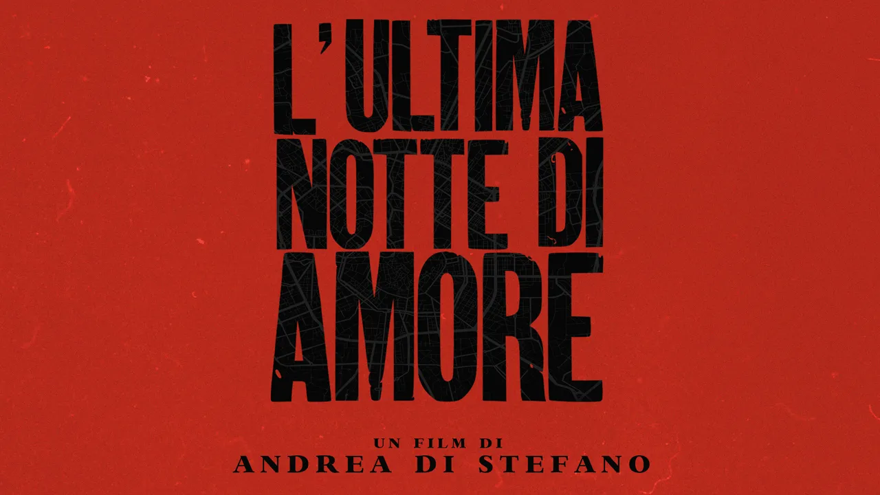 L Ultima Notte Di Amore La Recensione Lega Nerd