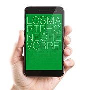 Lo Smartphone che vorrei