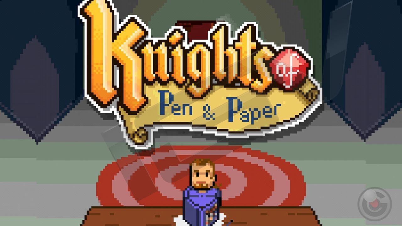 Knights of Pen & Paper: Giocare a fare il Nerd