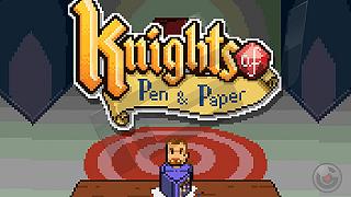 Knights of Pen & Paper: Giocare a fare il Nerd