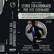 Le Realtà in Gioco – Storie straordinarie per Vite Ordinarie – Anteprima