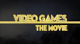 Video Games: The Movie