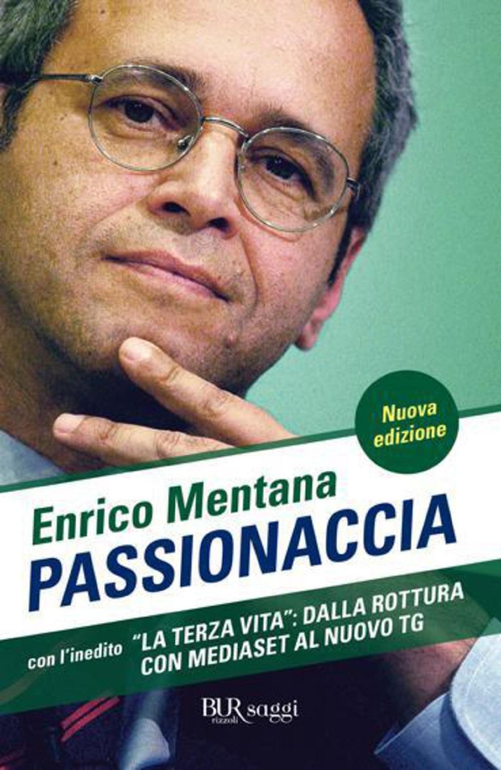 Passionaccia di Enrico Mentana