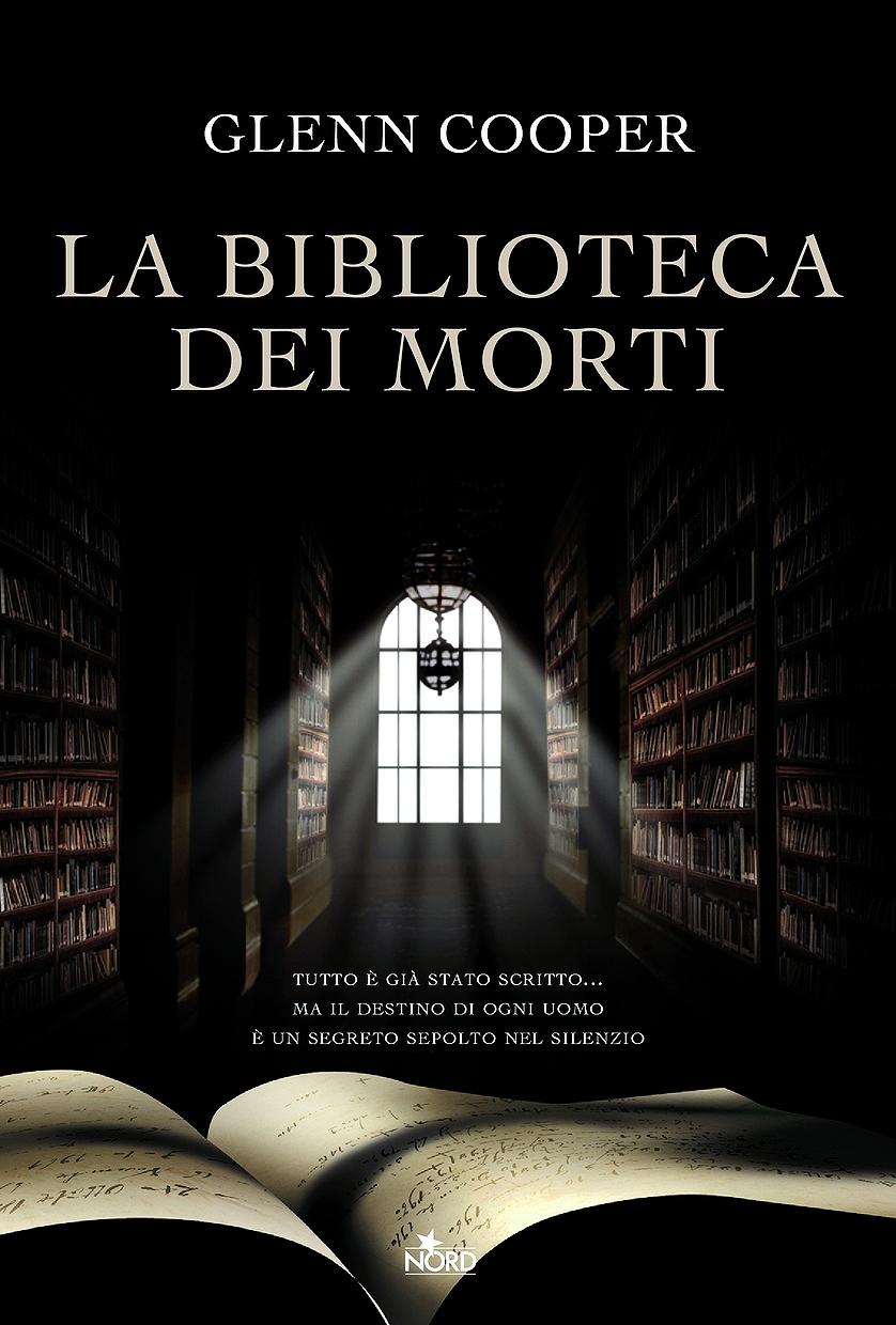 La biblioteca dei morti di Glenn Cooper