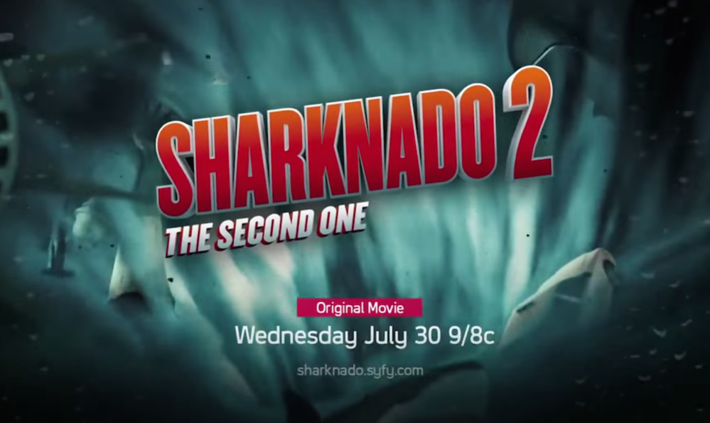 Sharknado 2 The Second One Teaser Trailer Lega Nerd