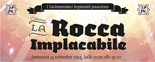La Rocca Implacabile – 14 Settembre 2014