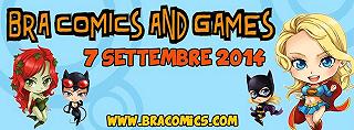 Bra Comics & Games: 7 settembre
