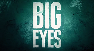 Big Eyes – Il trailer del nuovo film di Tim Burton