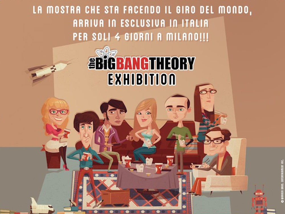 The Big Bang Theory Exhibition a Milano dal 20 al 23 ottobre