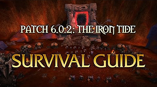 WoW Patch 6.0.2 – Survival Guide