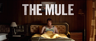 The Mule – Trailer