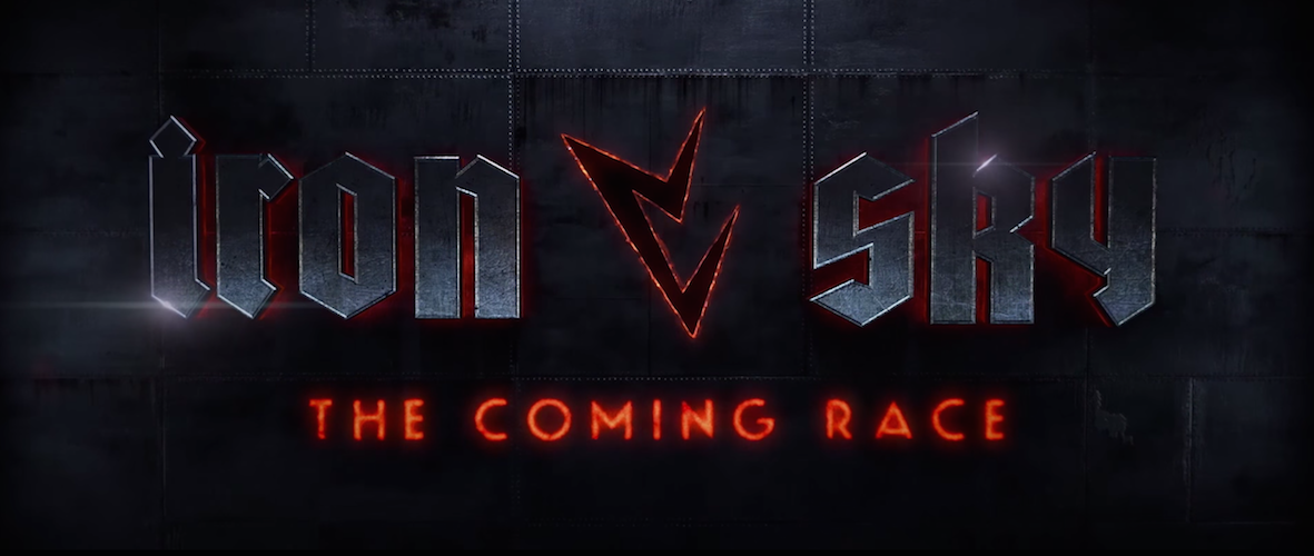 Iron Sky The Coming Race - Teaser Trailer