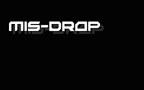 Mis-Drop – Cortometraggio