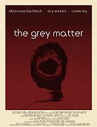 The Grey Matter – Cortometraggio