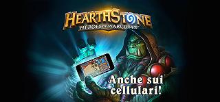 Hearthstone: Heroes of Warcraft disponibile anche per smartphone
