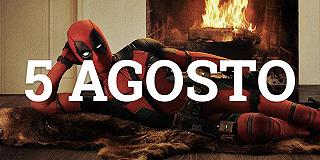 Deadpool: Il Trailer in Esclusiva su Lega Nerd dal 4 Agosto