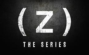 (Z) The Series – Primo Teaser Trailer