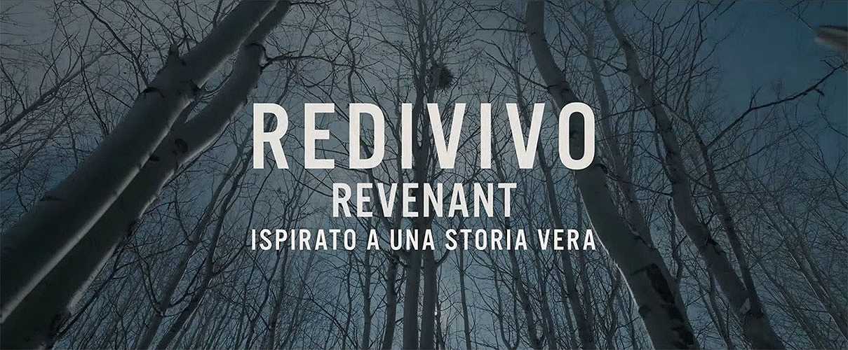 Revenant – Redivivo: Trailer Ufficiale