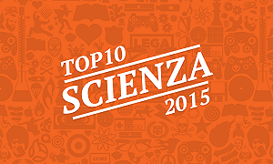 Top 10 Scienza 2015
