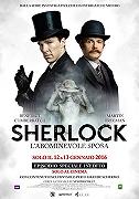 Sherlock: L’Abominevole Sposa al cinema il 12 – 13 Gennaio 2016