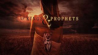 Of Kings and Prophets, una nuova serie TV sulla Bibbia