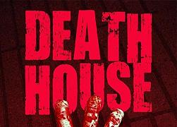 Death House, come The Expendables ma horror