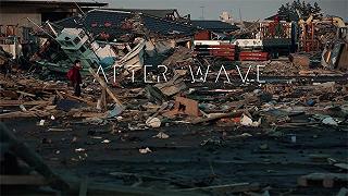 After Wave, il documentario sul dopo-tsunami Giapponese