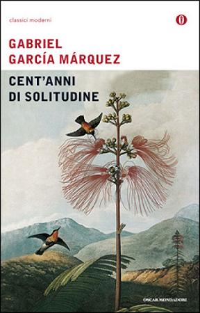 Cent'anni di solitudine - Gabriel Garcia Márquez