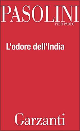 L’odore dell’India – Pier Paolo Pasolini