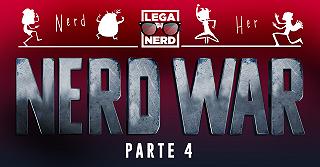 Nerd Her Ep.6 #NerdWar parte 4