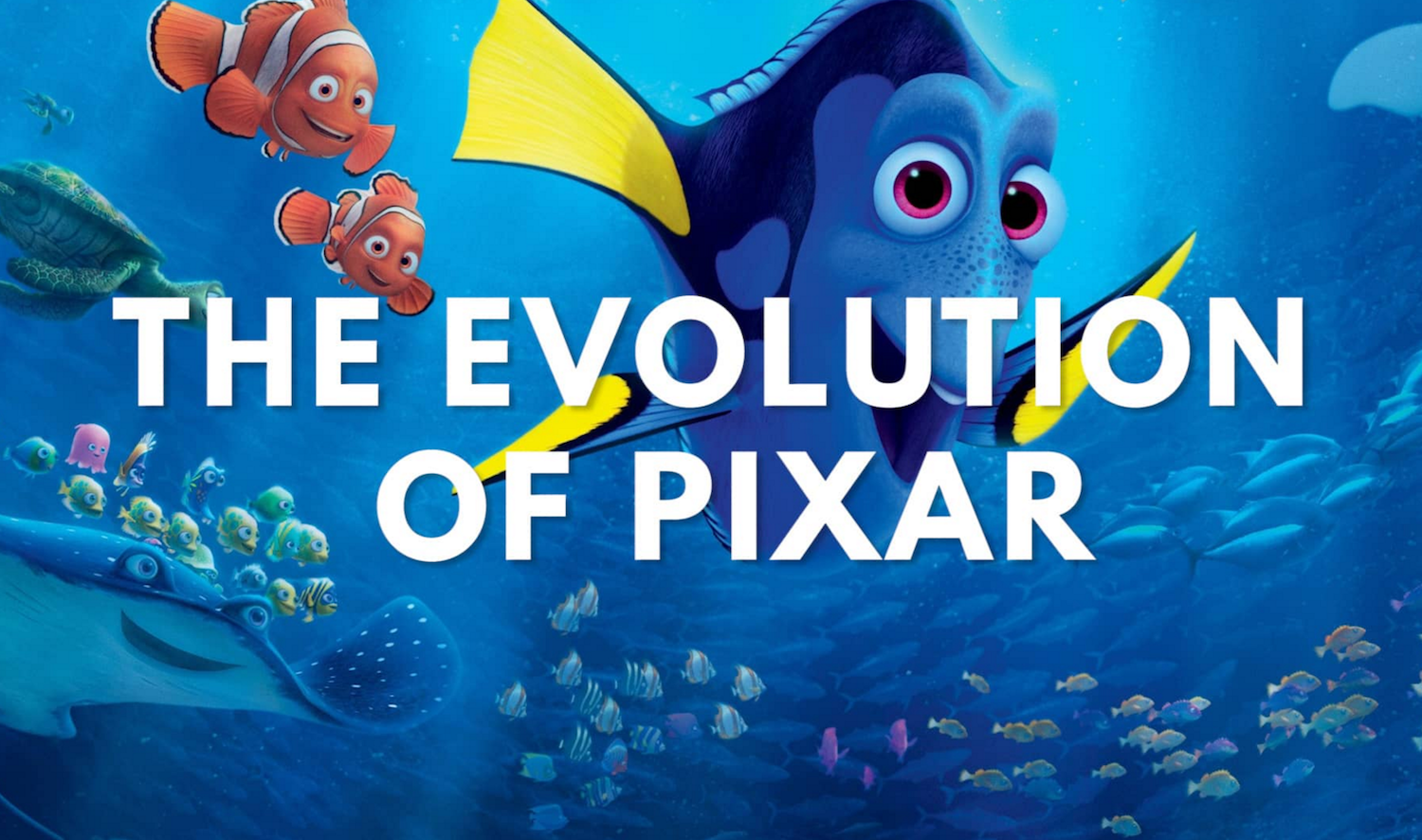 The Evolution of Pixar