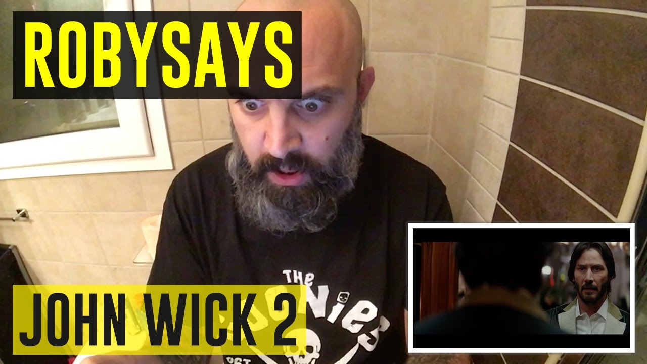 John Wick: Chapter 2 #RobySays