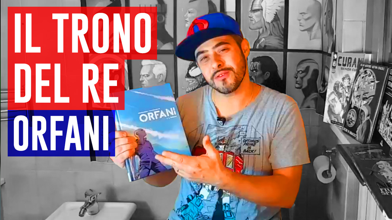 Il Trono del Re: Orfani