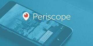 Periscope, aggiornamento e fix per Android Nougat 7.0