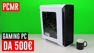 Un PC da 500 euro per giocare