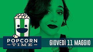 PopCorn Time: 11 Maggio