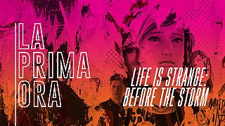 #LaPrimaOra di Life is Strange: Before the Storm