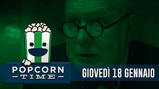 PopCorn Time: le uscite del 18 Gennaio