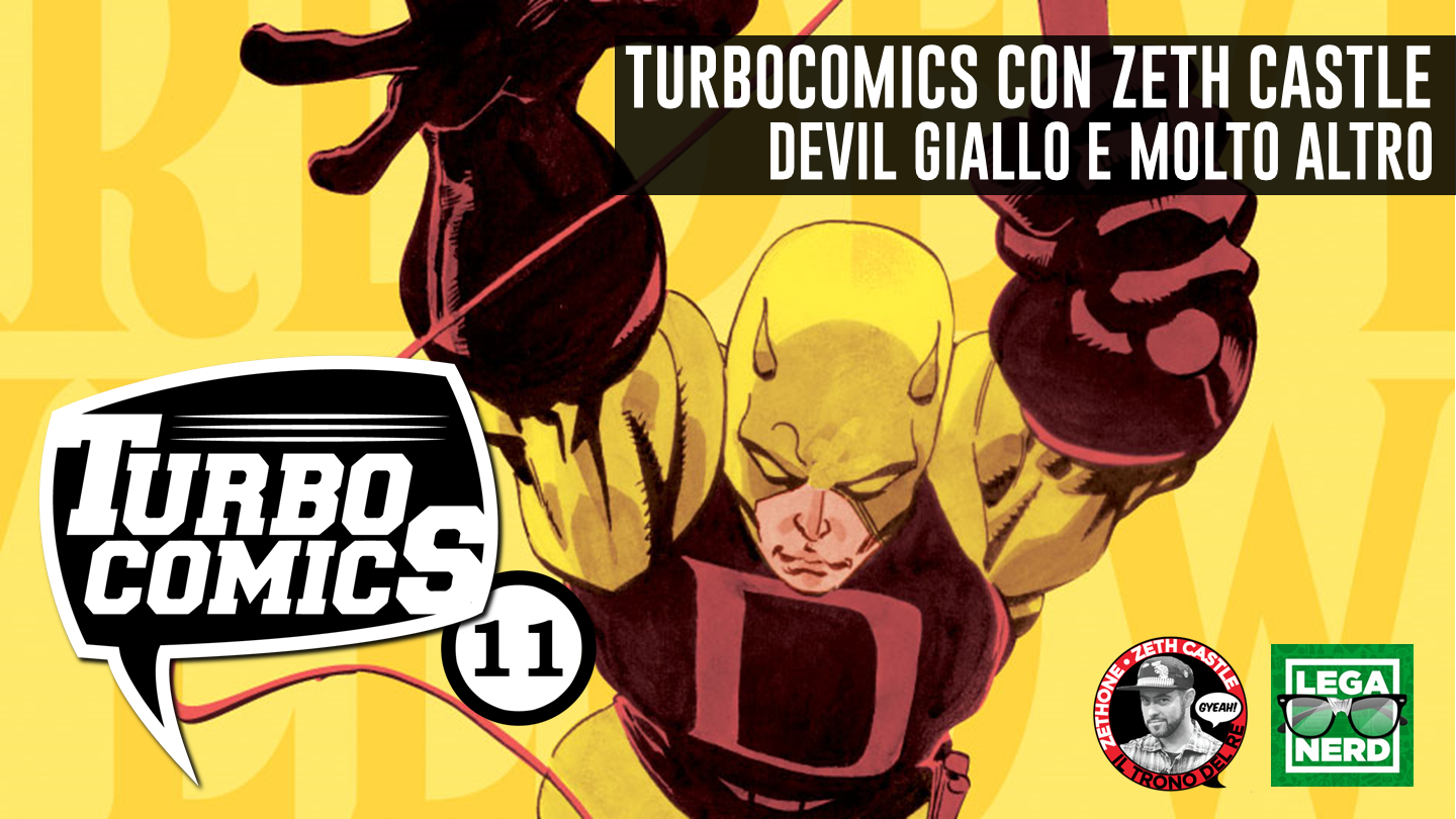 Turbocomics 10: Daredevil Giallo e molto altro