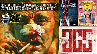 Il Trono Del Re: l’universo criminale di Ed Brubaker, RatBoy, 365 e Lazzaro, il primo zombie
