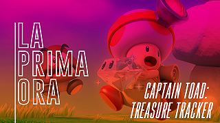 #LaPrimaOra di Captain Toad:  Treasure Tracker