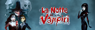 Disponibile a breve La Notte dei Vampiri