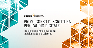 Audible Academy: arriva il corso per i futuri autori audio