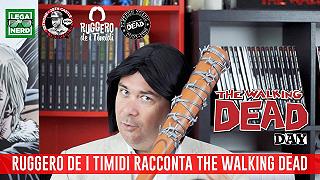 Ruggero de I timidi racconta The Walking Dead