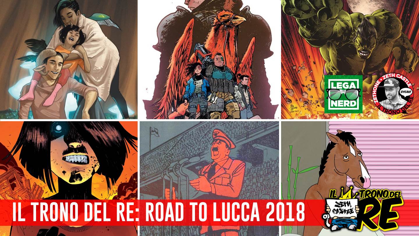 Il Trono Del Re: road to Lucca 2018
