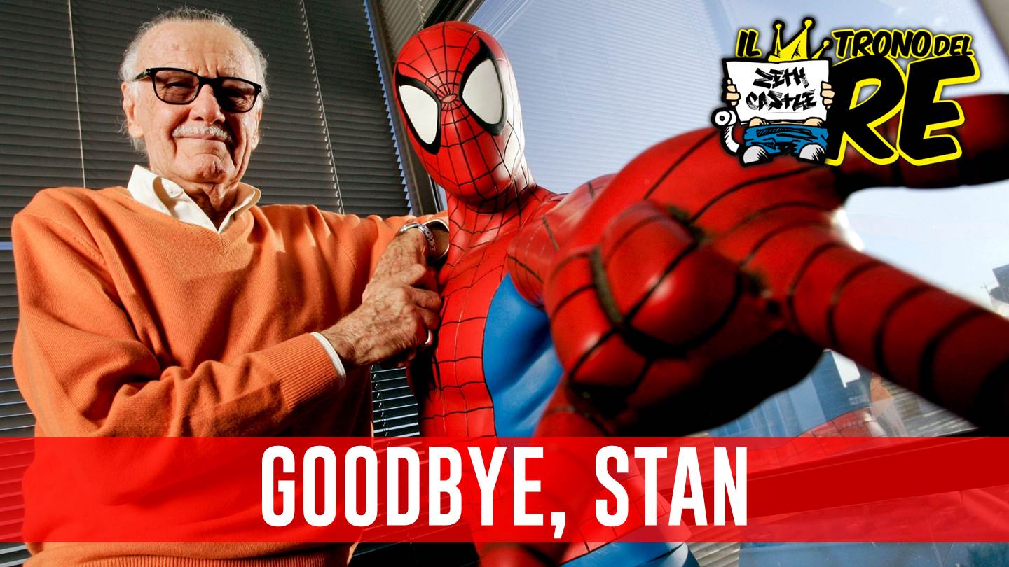 Il Trono Del Re: Goodbye, Stan.
