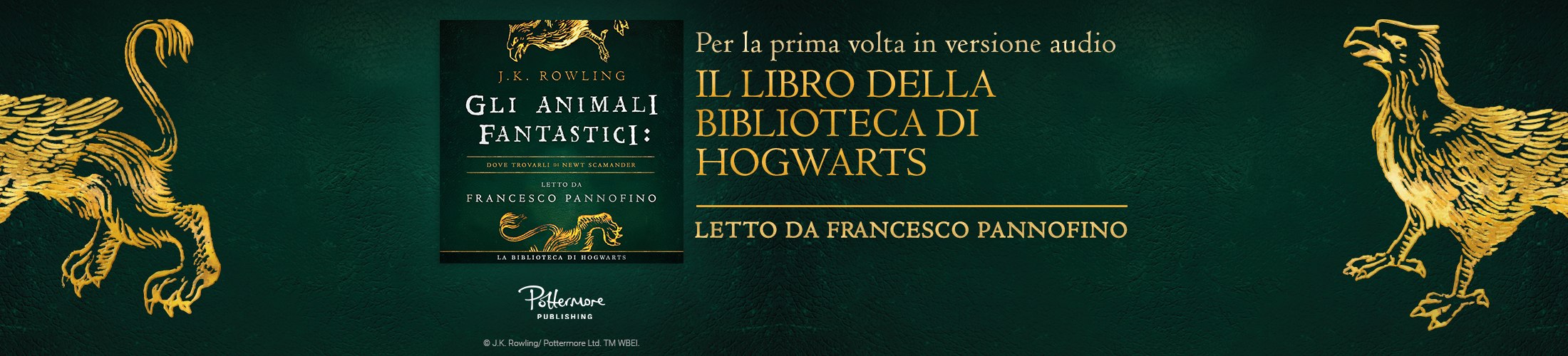 Gli Animali Fantastici: Dove Trovarli – l’audiolibro letto da Francesco Pannofino