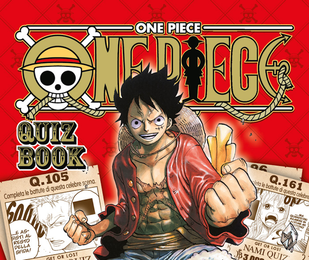 One Piece Quiz Book: quanto ne sapete sulla ciurma di Cappello di Paglia?