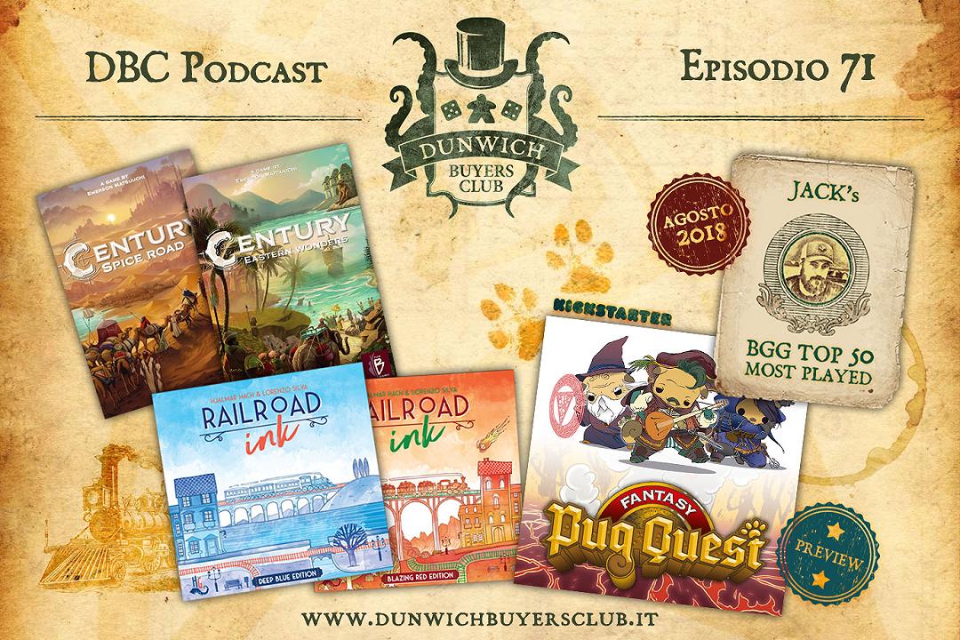 DBC71: Century, Railroad Ink, Fantasy Pug Quest, Jack’s BGG Top 50