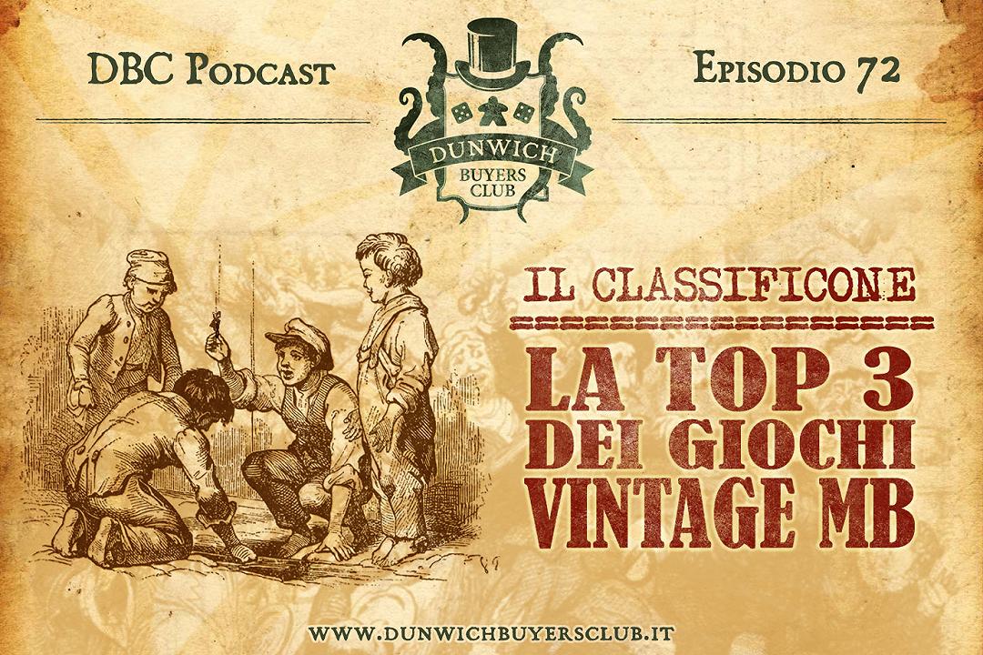 DBC72: Classificone: La Top 3 dei giochi vintage MB